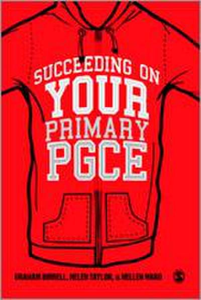 Succeeding on Your Primary Pgce - Graham Birrell