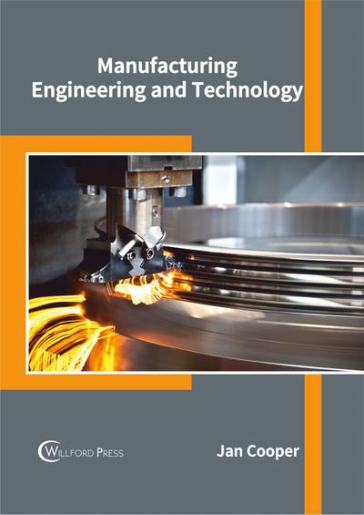 Manufacturing Engineering and Technology - Jan Cooper