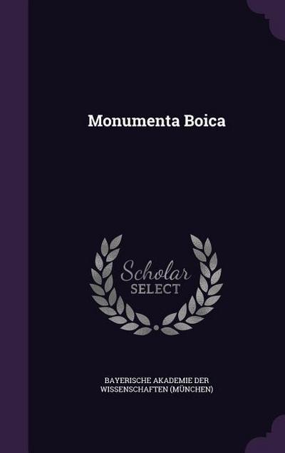 Monumenta Boica - Bayerische Akademie Der Wissenschaften (