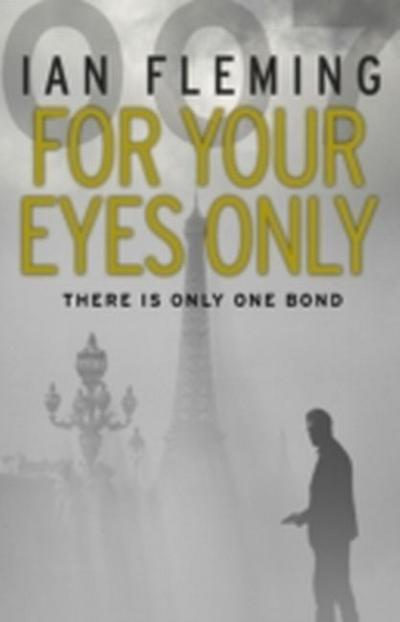 For Your Eyes Only - Fleming, Ian