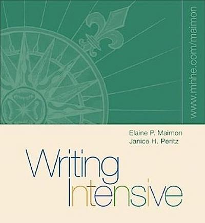 Writing Intensive with Student Access to Catalyst [With Student Access to Catalyst] - Elaine P. Maimon