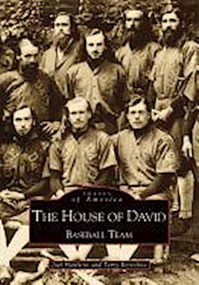 The House of David: Baseball Team - Joel Hawkins