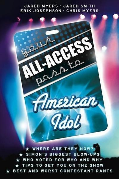 Your All-Access Pass to American Idol - Jared Myers