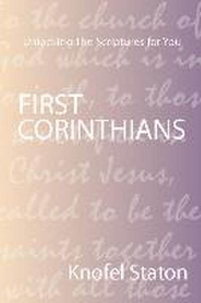 First Corinthians - Knofel Staton