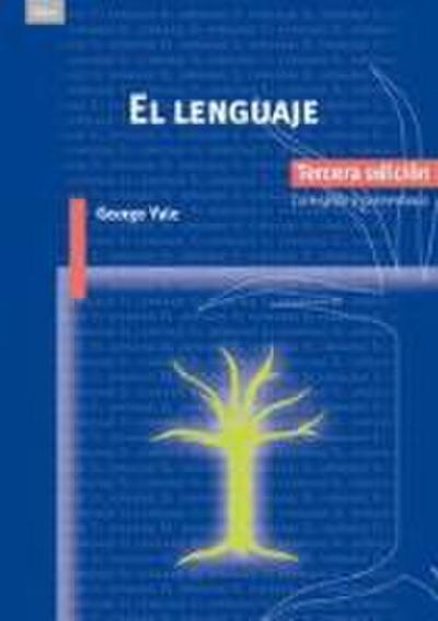 El lenguaje, 3ª ed. - George Yule