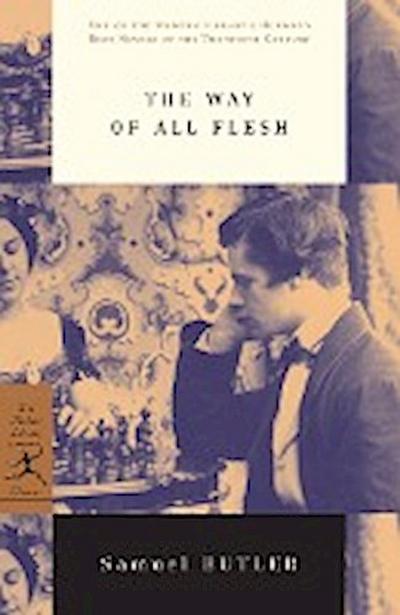 The Way of All Flesh - Samuel Butler