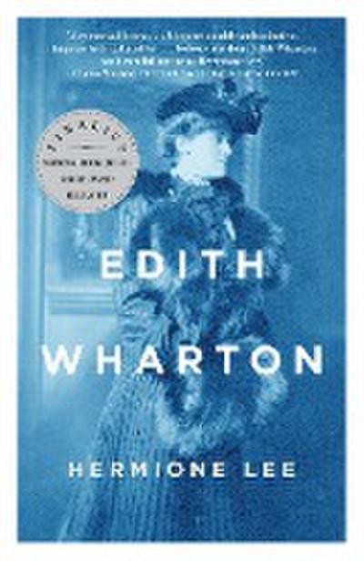 Edith Wharton - Hermione Lee