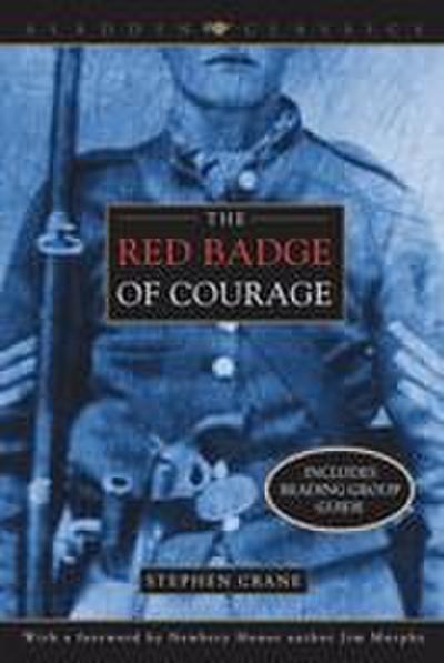 The Red Badge of Courage - Stephen Crane