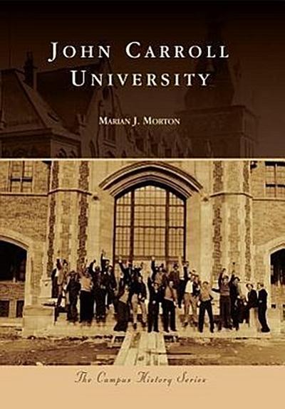 John Carroll University - Marian J. Morton