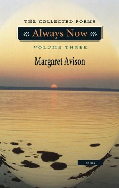 Always Now - Margaret Avison