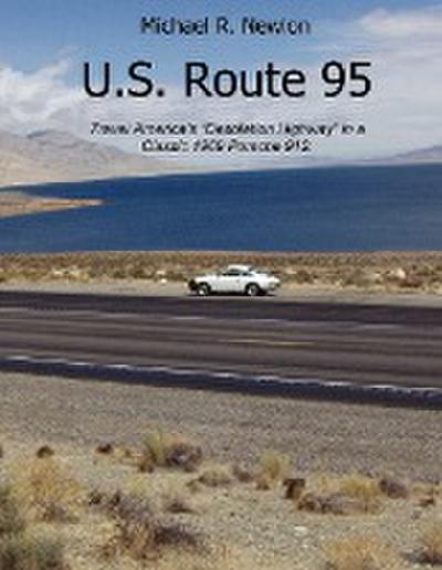 U.S. Route 95 - Michael R. Newlon