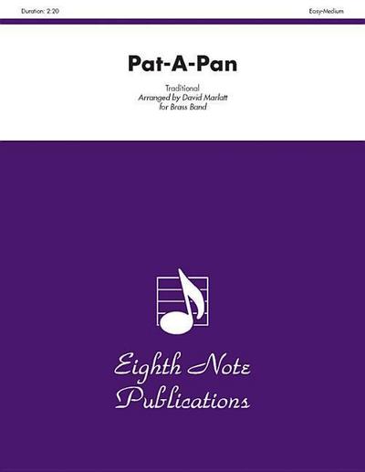 Pat-A-Pan: Conductor Score & Parts - David Marlatt