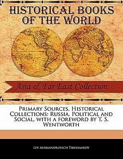 Russia, Political and Social - Lev Aleksandrovich Tikhomirov