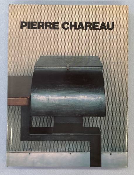 Pierre Chareau. Architecte-meublier 1883-1950. - CHAREAU, PIERRE - MARC VELLAY.