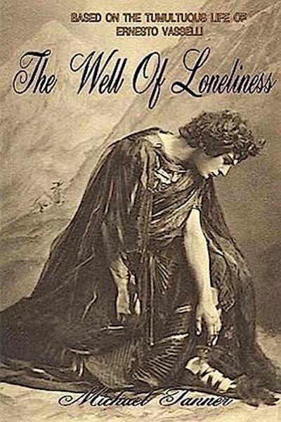 The Well of Loneliness - Michael Tanner