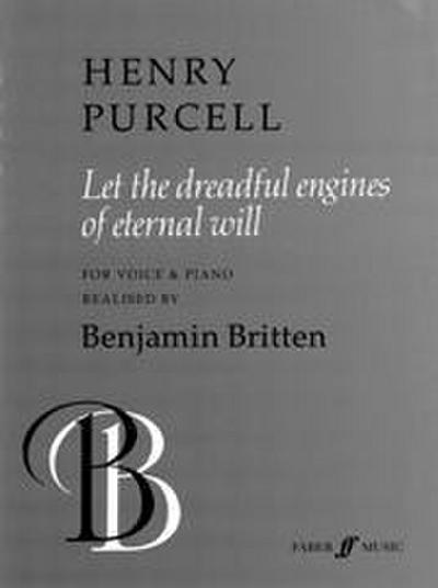 Let the Dreadful Engine of Eternal Will - Henry Purcell