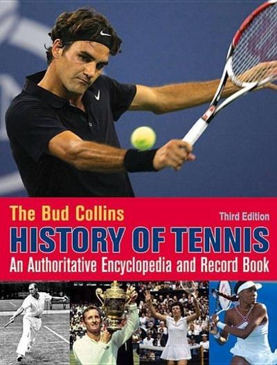 The Bud Collins History of Tennis - Bud Collins