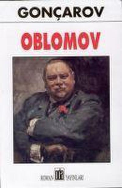 Oblomov - Ivan Goncarov