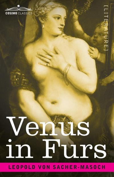 Venus in Furs - Leopold von Sacher-Masoch