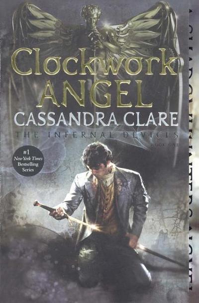 Clockwork Angel - Cassandra Clare