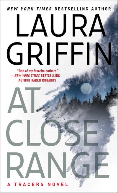 At Close Range - Laura Griffin