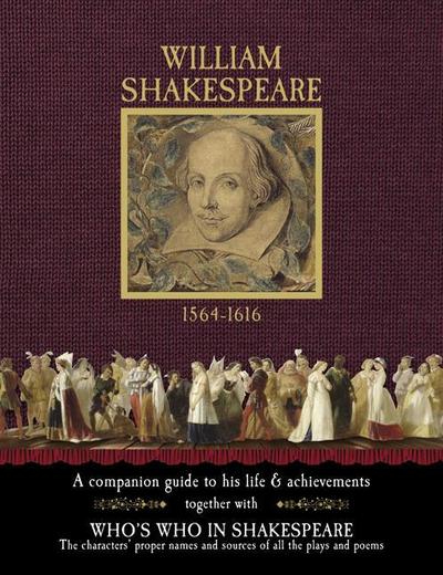 William Shakespeare 1564-1616: A Companion Guide to His Life & Achievements - Gill Davies