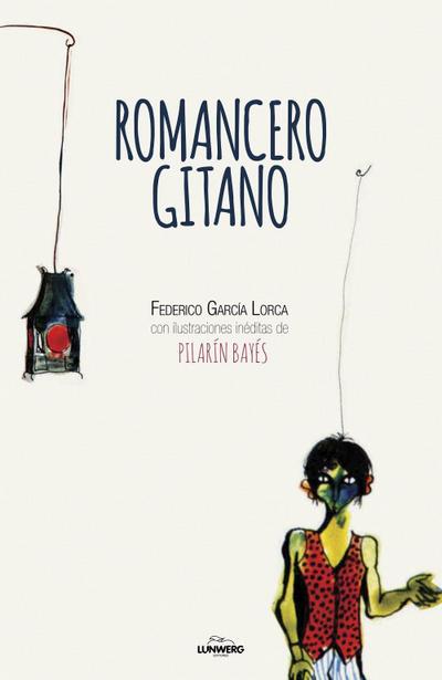 Romancero gitano: ilustrado por Pilarín Bayés - García Lorca, Federico; Bayés, Pilarín