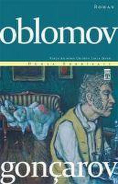 Oblomov - Ivan Goncarov