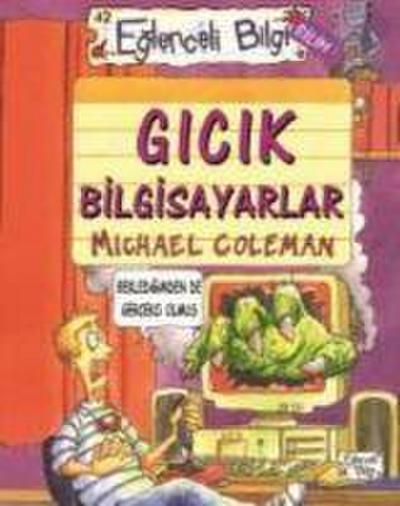 Gicik Bilgisayarlar - Michael Coleman