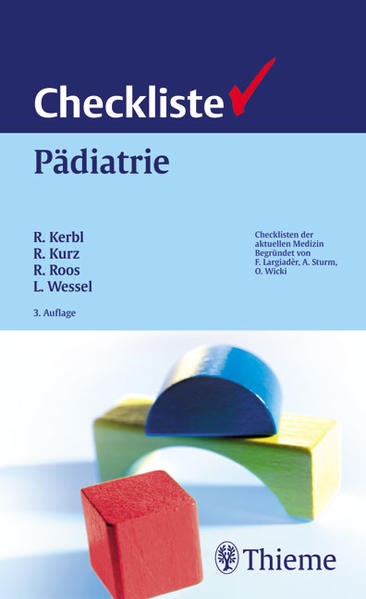 Checkliste Pädiatrie (Reihe, CHECKLISTEN MEDIZIN) - Kerbl, Reinhold, Ronald Kurz Reinhard Roos u. a.
