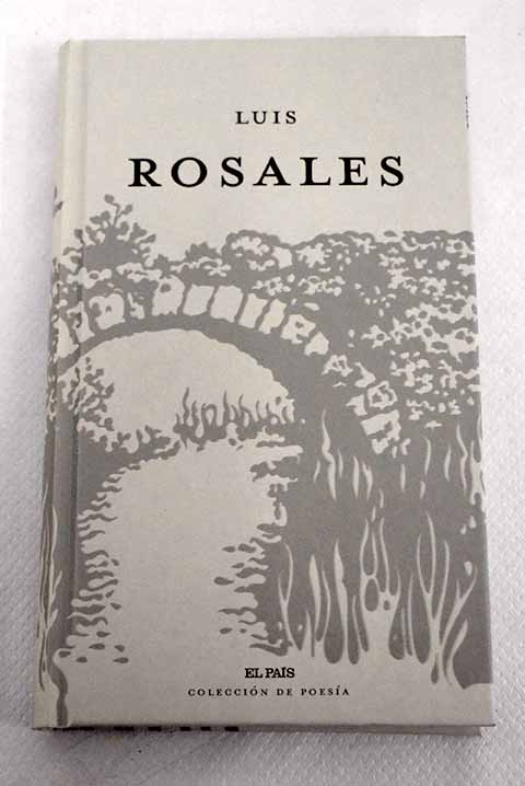 Luis Rosales - Rosales, Luis