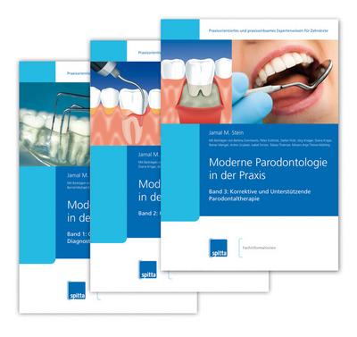 Moderne Parodontologie in der Praxis : Band 1: Grundlagen, Klassifikation und Diagnostik / Band 2: Kausale Parodontaltherapie / Band 3: Korrektive und unterstützende Parodontaltherapie - Jamal M. Stein