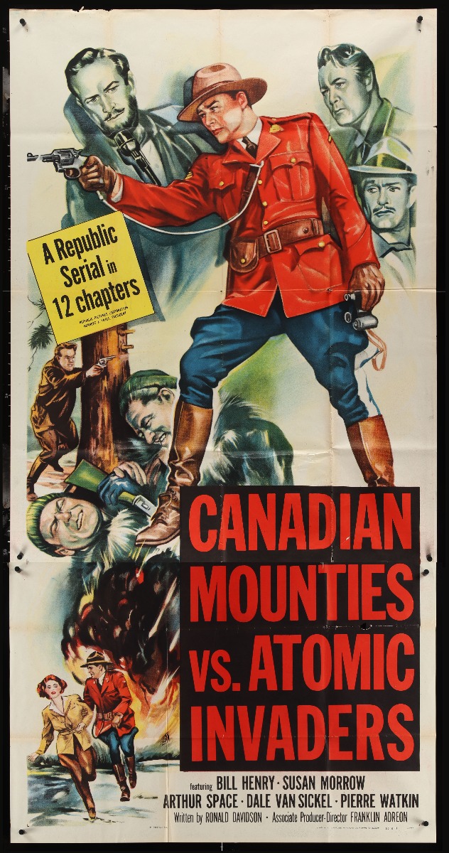Canadian Mounties Vs Atomic Invaders Original Three Sheet Movie Poster 