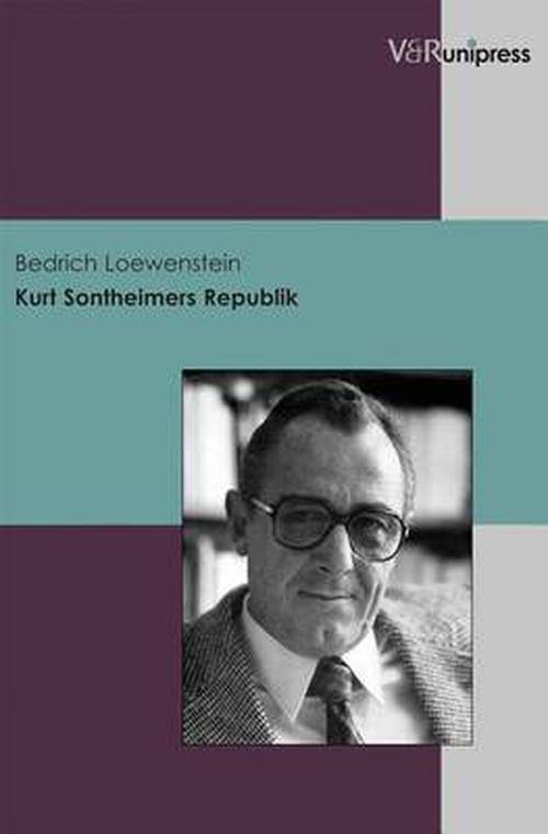 Kurt Sontheimers Republik (Paperback) - Bedrich Loewenstein
