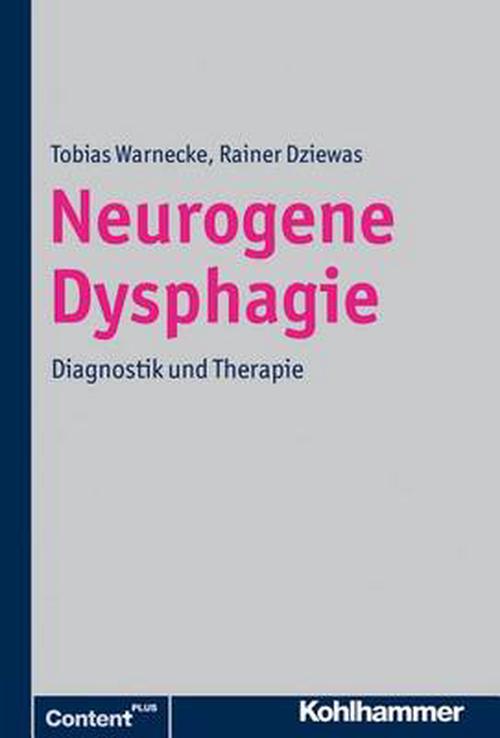 Neurogene Dysphagien (Paperback) - Tobias Warnecke