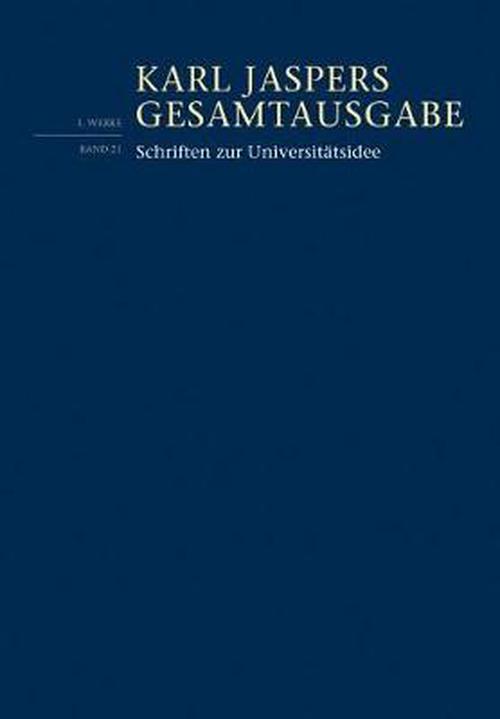 Schriften Zur Universitatsidee (Hardcover) - Karl Jaspers