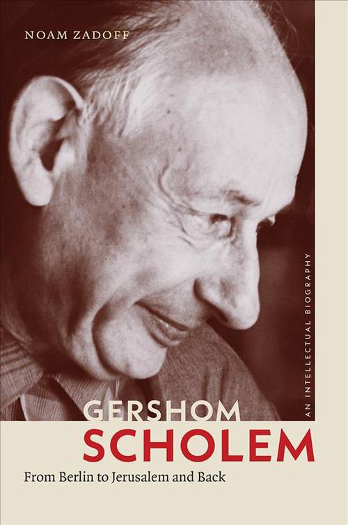 Gershom Scholem (Hardcover) - Noam Zadoff