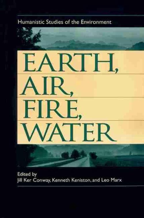 Earth, Air, Fire and Water (Paperback) - Jill Kathryn Conway