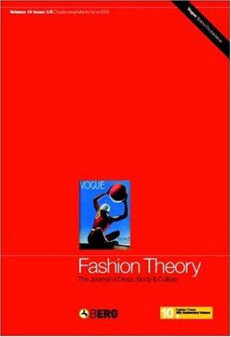 Fashion Theory: Vogue Special Double Issue v. 10, Issue 1 & 2: The Journal of Dress, Body and Culture: Vogue Special Double Issue v. 10, Issue 1 & 2 (Fashion Theory)