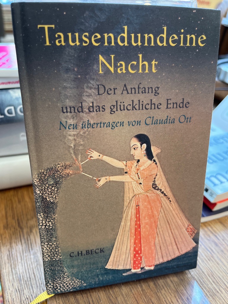 Tausendundeine Nacht - der Anfang und das glückliche Ende. Nach den ...