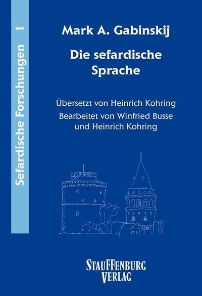 Die sefardische Sprache - Mark A. Gabinskij