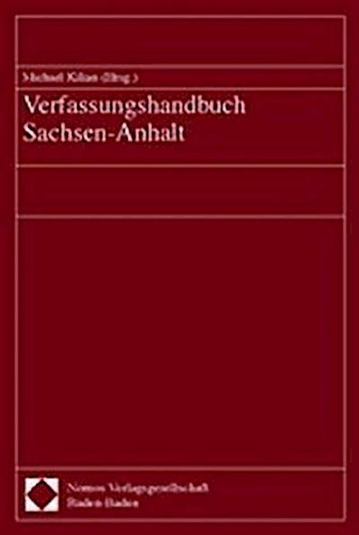 Verfassungshandbuch Sachsen-Anhalt - Michael Kilian