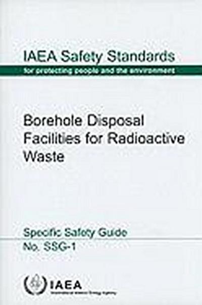 Borehole Disposal Facilities for Radioactive Waste - International Atomic Energy Agency