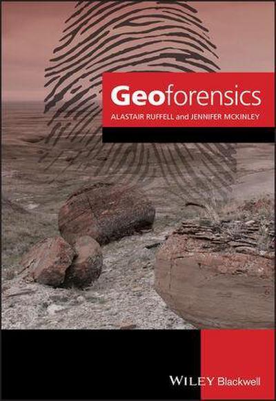 Geoforensics - Alastair Ruffell