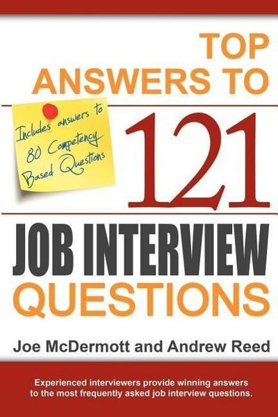 Top Answers to 121 Job Interview Questions - Joe McDermott