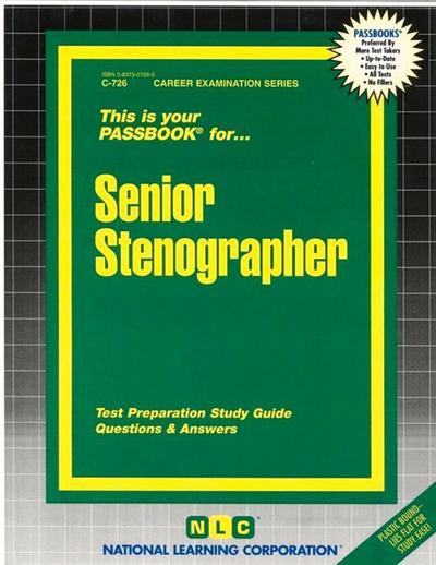 Senior Stenographer: Passbooks Study Guide - National Learning Corporation