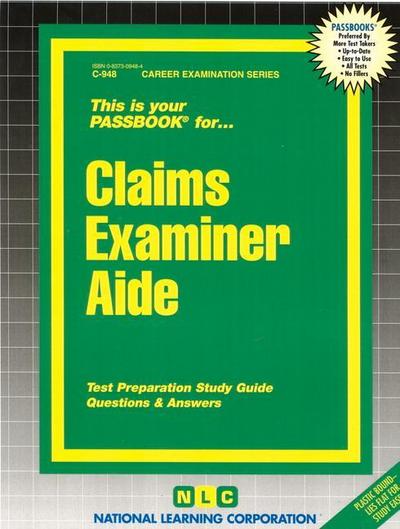 Claims Examiner Aide: Passbooks Study Guide - National Learning Corporation