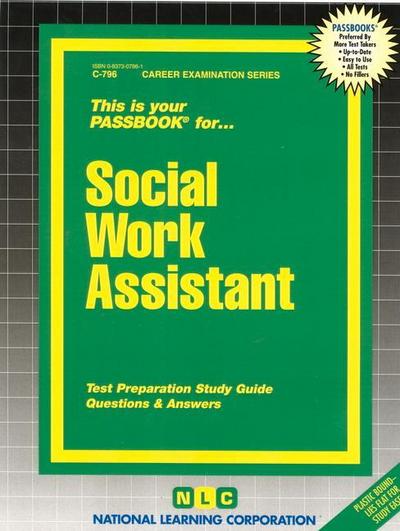 Social Work Assistant: Passbooks Study Guide - National Learning Corporation