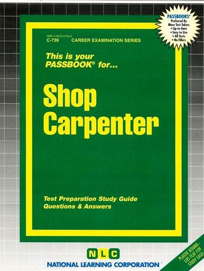 Shop Carpenter: Passbooks Study Guide - National Learning Corporation