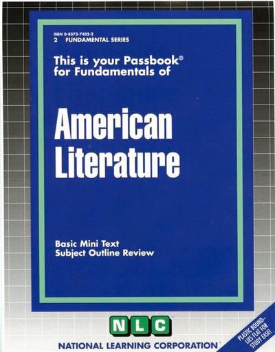 American Literature: Passbooks Study Guide - National Learning Corporation